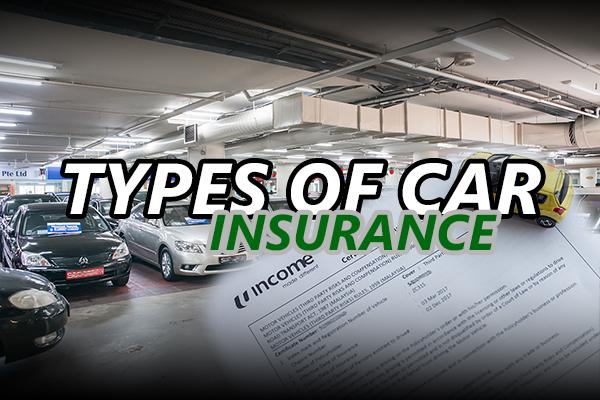 Understanding the types of car insurance in Singapore