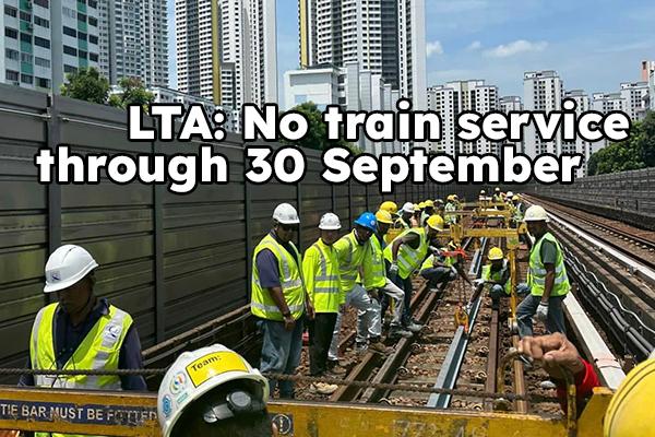 LTA: No restoration of train service for today